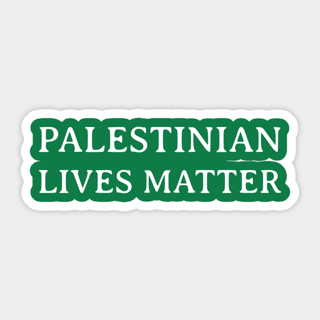 Palestinian Lives Matter Sticker by WildZeal